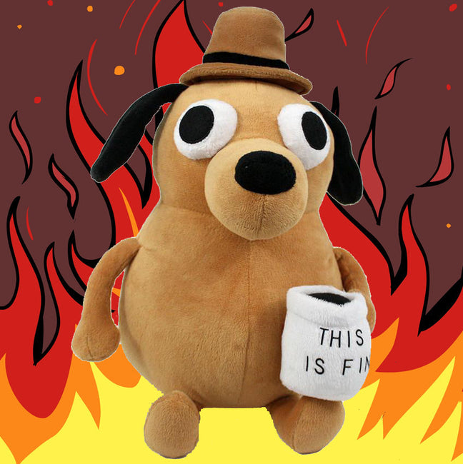 This Is Fine Meme Dog Plush - Gamer Decoration